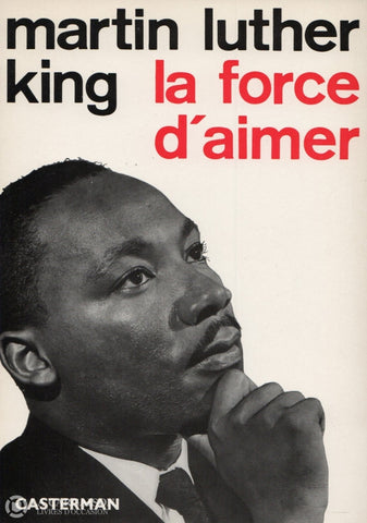 King Martin Luther Jr. Force Daimer (La) Livre