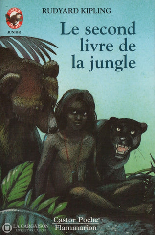 Kipling Rudyard. Second Livre De La Jungle (Le) Livre