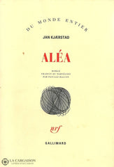 Kjaerstad Jan. Aléa Livre