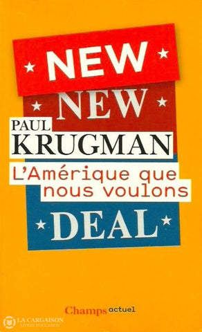 Krugman Paul. Lamérique Que Nous Voulons Doccasion - Très Bon Livre