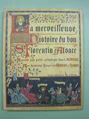 HANSI-HUEN. La merveilleuse histoire du bon St Florentin d'Alsace
