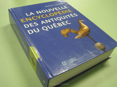 LESSARD, MICHEL. La nouvelle encyclopédie des antiquités du Québec