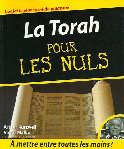 KURZWEIL-MALKA. La Torah pour les Nuls