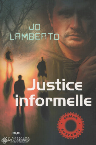 Lamberto Jo. Justice Informelle Livre