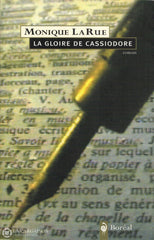 Larue Monique. Gloire De Cassiodore (La) Livre