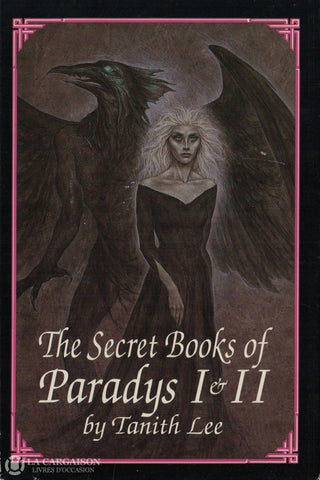Lee Tanith. Secret Books Of Paradys I & Ii (The) - Tome 01:  The Book The Damned / 02 Beast Livre