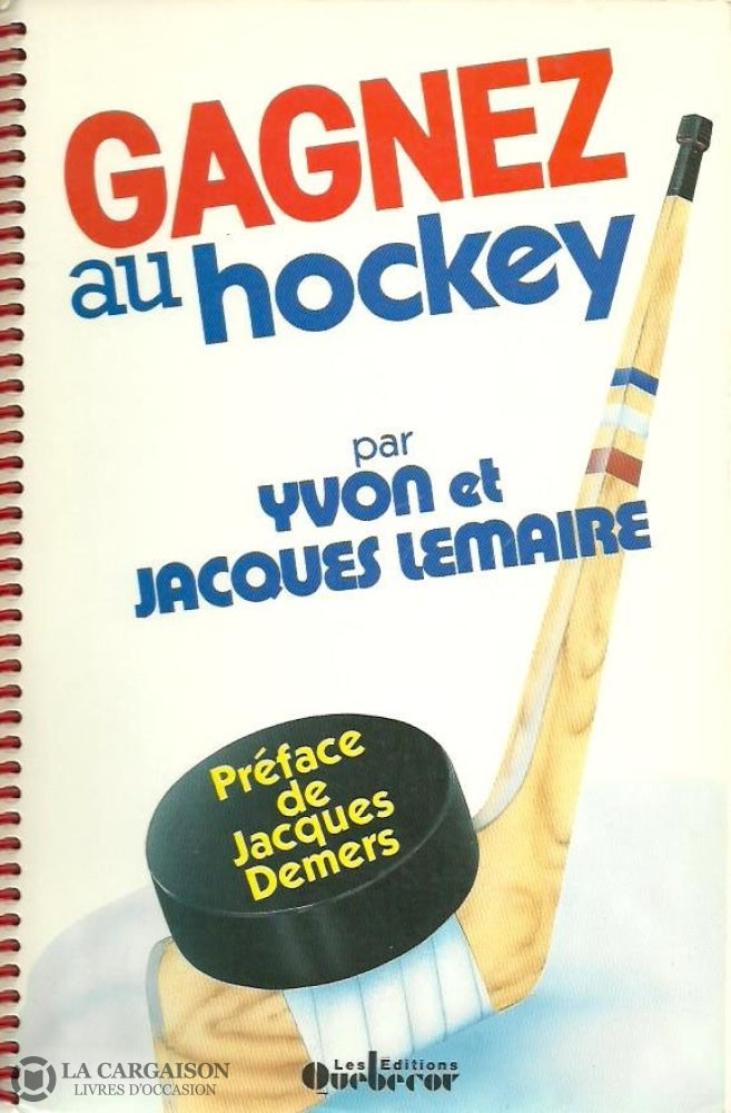 Lemaire. Gagnez Au Hockey Acceptable Livre