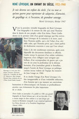 Levesque Rene. René Lévesque - Tome 01:  Un Enfant Du Siècle (1922-1960) Livre