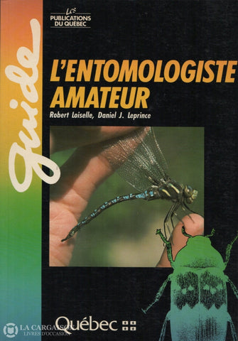 Loiselle-Leprince. Entomologiste Amateur (L) Livre