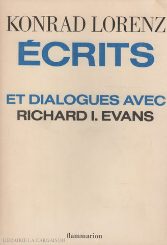 Lorenz Konrad. Écrits Et Dialogues Avec Richard I. Evans Livre