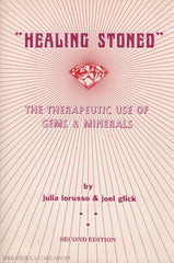 Lorusso-Glick. Healing Stoned:  The Therapeutic Use Of Gems & Minerals Livre