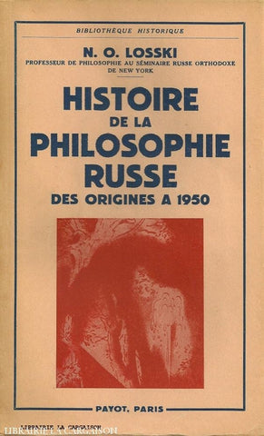 Losski N.o. Histoire De La Philosophie Russe:  Des Origines À 1950 Doccasion - Acceptable Livre
