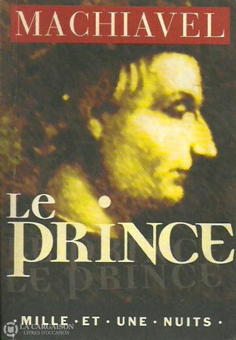 Machiavel. Le Prince Livre