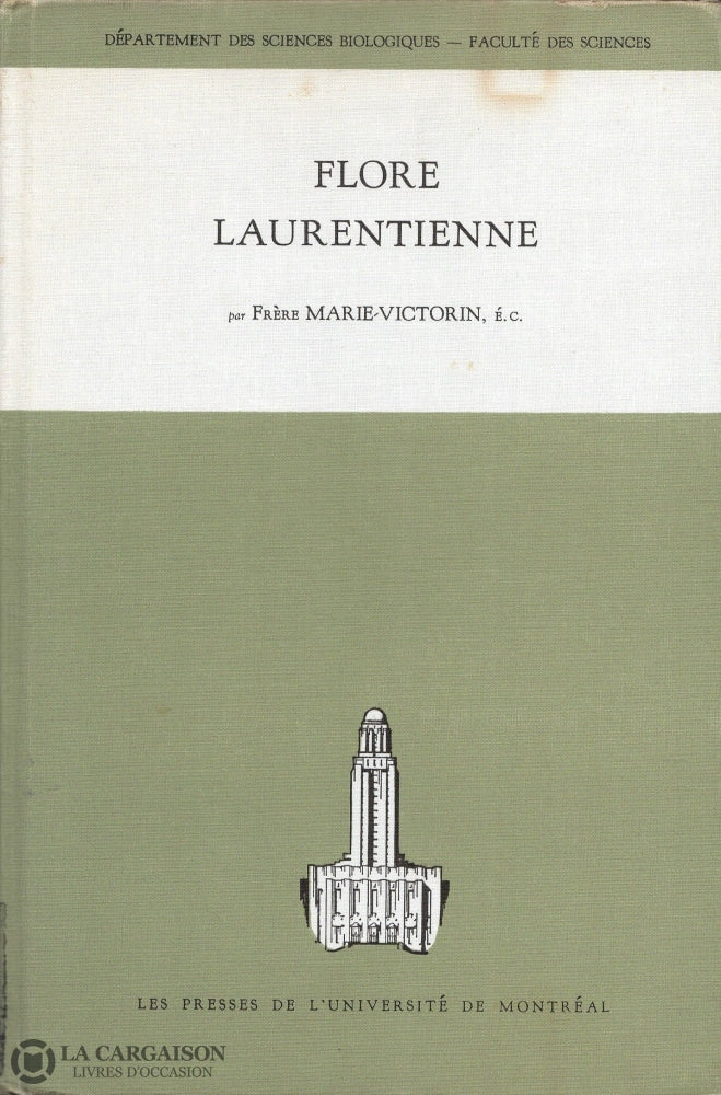 Marie-Victorin Frere. Flore Laurentienne - 2E Édition Livre