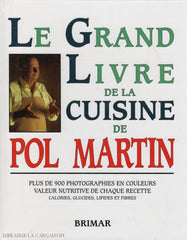 Martin Pol. Grand Livre De La Cuisine Pol Martin (Le) Doccasion - Acceptable Livre
