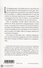 Martin Saint-Leon Etienne. Compagnonnage (Le):  Son Histoire Ses Coutumes Règlements Et Rites Livre