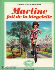 Martine. Tome 21:  Martine Fait De La Bicyclette Doccasion - Acceptable Livre