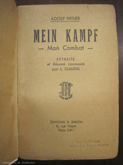 HITLER, ADOLF. Mein Kampf (Mon Combat) - Extraits et Résumé commenté par L. Claudel