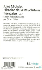 Michelet Jules. Histoire De La Révolution Française. Tome I Volume 1. Livre