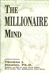 STANLEY, THOMAS J. The Millionaire Mind