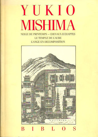 MISHIMA, YUKIO. La mer de la fertilité