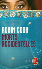 COOK, ROBIN. Morts accidentelles