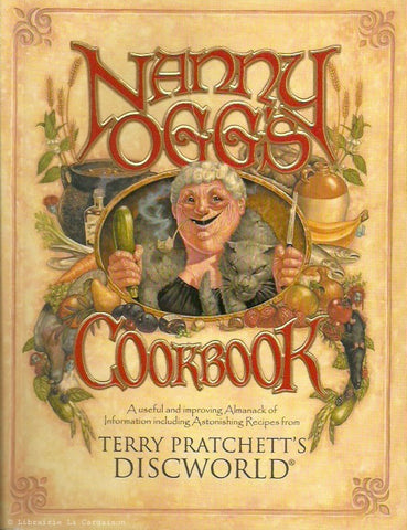 PRATCHETT, TERRY. Nanny Ogg's Cookbook