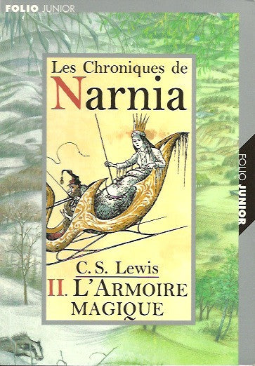 LEWIS, C.S. Les Chroniques de Narnia - Tome 02 : L'Armoire magique
