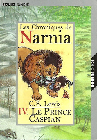 LEWIS, C.S. Les Chroniques de Narnia - Tome 04 : Le Prince Caspian