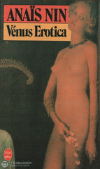 Nin Anais. Vénus Erotica Doccasion - Bon Livre