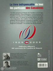 Normand-Bruneau. La Glorieuse Histoire Des Canadiens:  Lédition Du 100E Anniversaire Livre