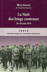 GALLO, MAX. La Nuit des longs couteaux. 29-30 juin 1934.