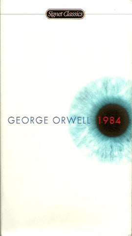 ORWELL, GEORGE. 1984. Nineteen Eighty-Four.