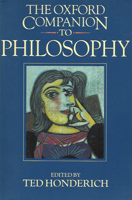 HONDERICH, TED. The Oxford companion to philosophy