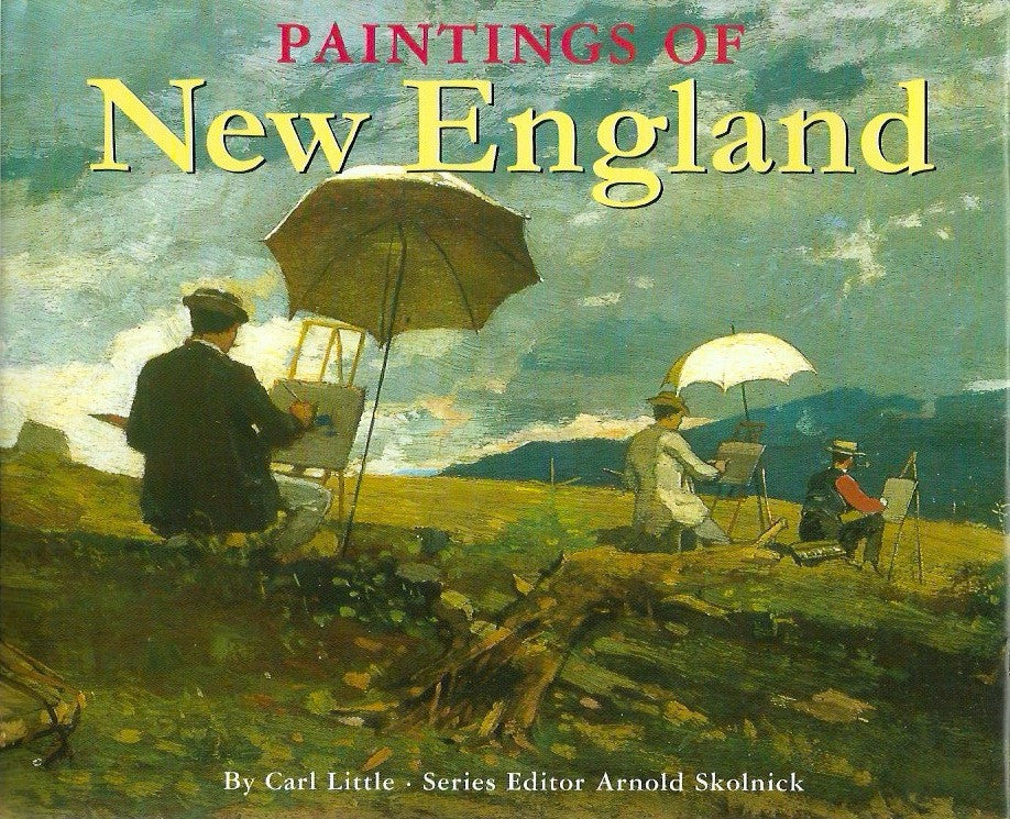 LITTLE, CARL. Paintings of New England