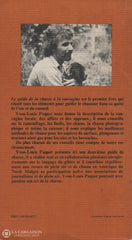 Paquet Yvon-Louis. Guide De Chasse À La Sauvagine (Le) Livre