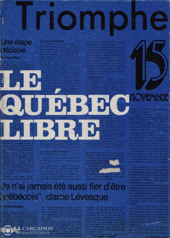 Paquin Helene. Québec Libre (Le) Livre