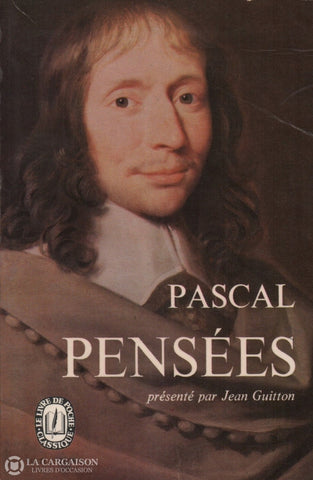 Pascal Blaise. Pensées Livre