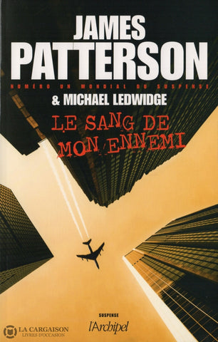 Patterson James. Sang De Mon Ennemi (Le) Livre