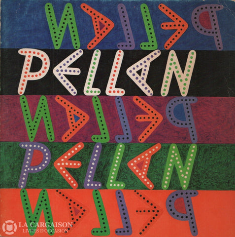 Pellan Alfred. Pellan (Catalogue Dexposition) Livre