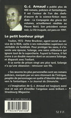 Arnaud G.-J. Le Petit Bonheur Piégé Livre