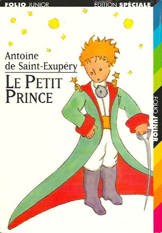 SAINT-EXUPERY, ANTOINE DE. Le Petit Prince