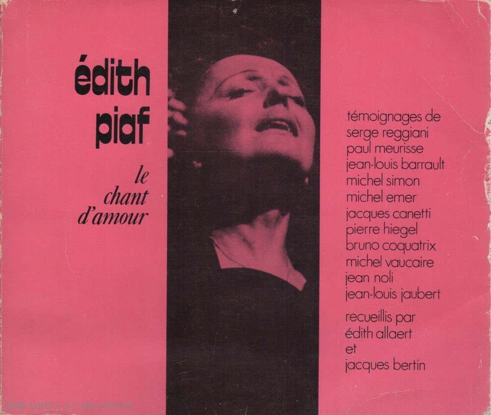 Piaf Edith. Chant Damour (Le) Doccasion - Acceptable Livre