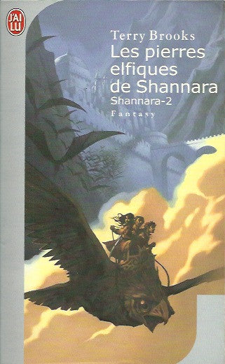 BROOKS, TERRY. Shannara-2. Les pierres elfiques de Shannara.