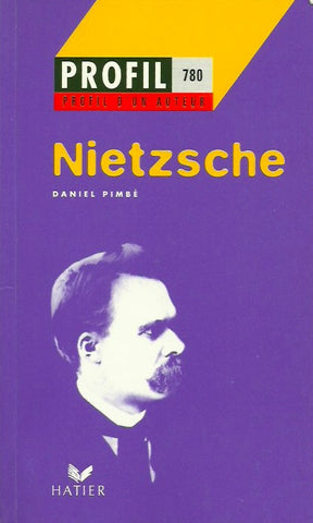 NIETZSCHE, FRIEDRICH. Nietzsche