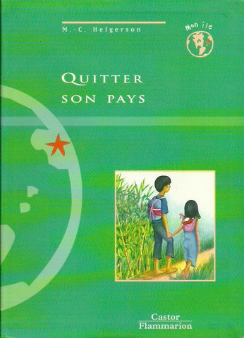 HELGERSON, M.-C. Quitter son pays