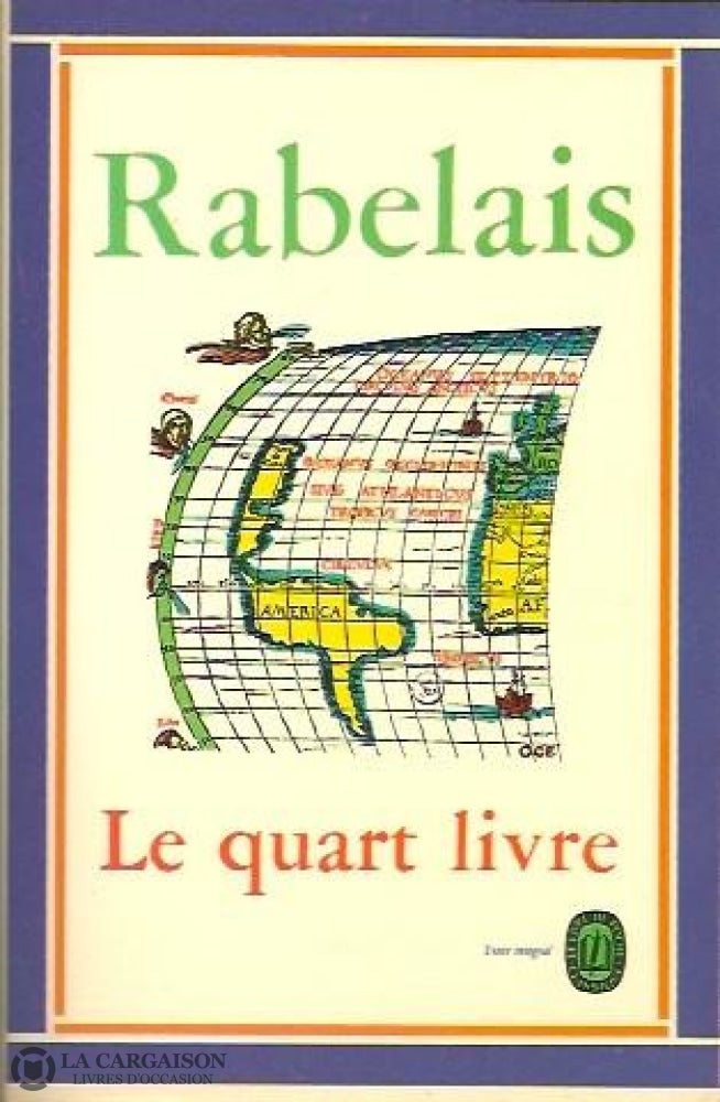 Rabelais François. Le Quart Livre Doccasion - Acceptable Livre
