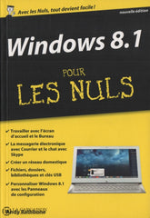 Rathbone Andy. Windows 8.1 Pour Les Nuls Livre