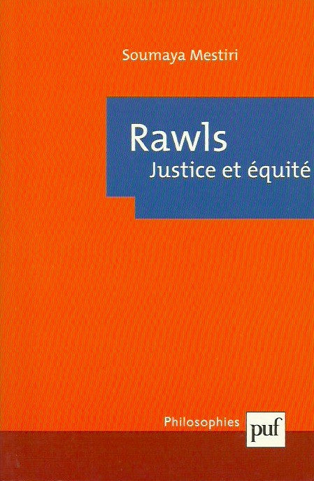 MESTIRI, SOUMAYA. Rawls. Justice et équité.