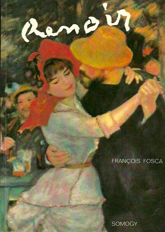 RENOIR, PIERRE-AUGUSTE. Renoir. L'homme et son oeuvre.